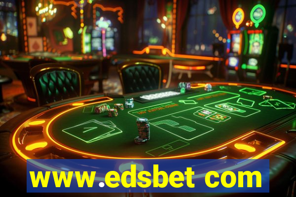 www.edsbet com